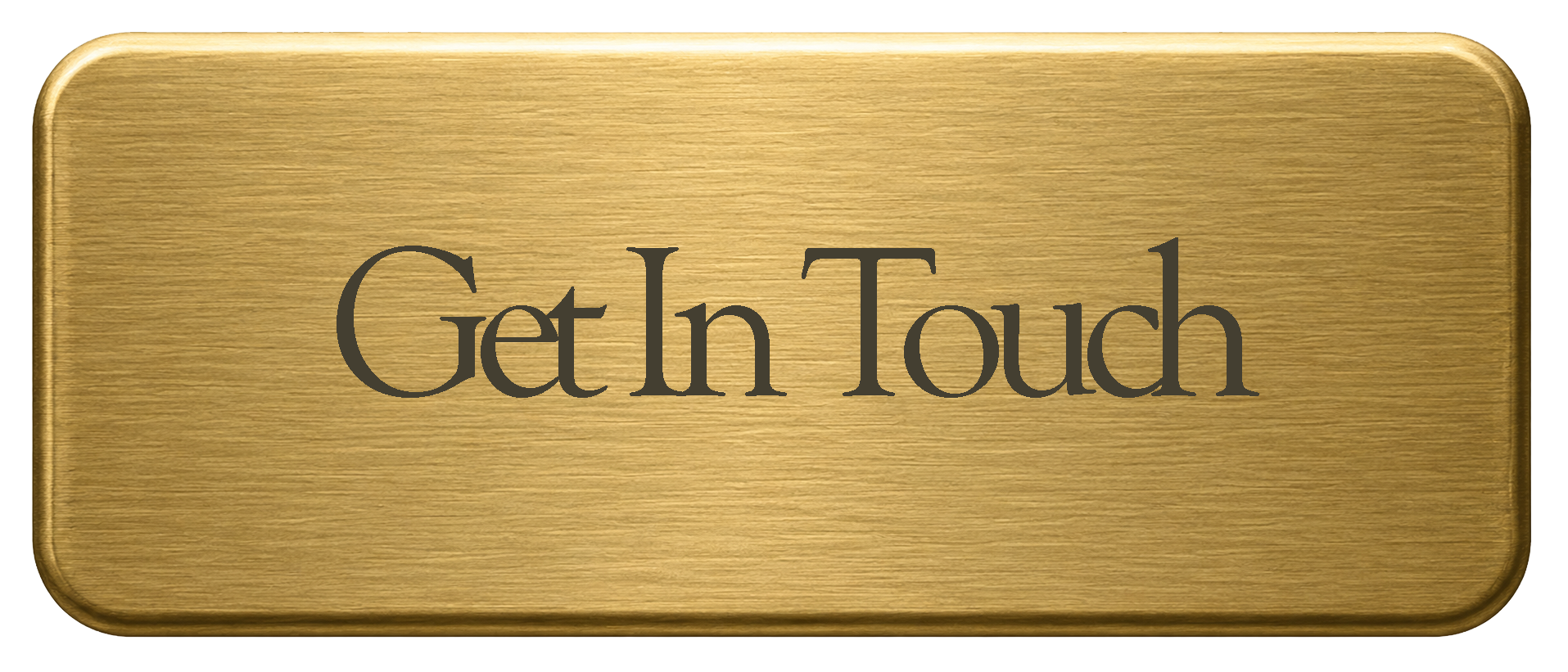 Brass Button Get In Touch